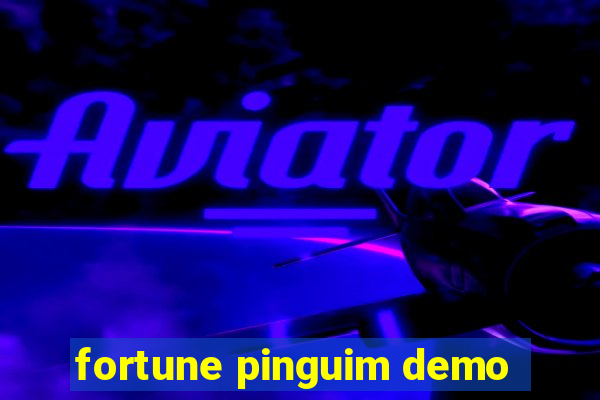 fortune pinguim demo